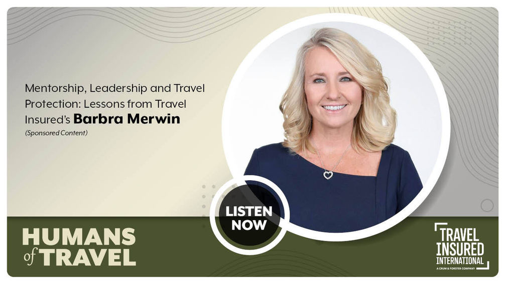 Mentorship, Leadership and Travel Protection: Lessons From Travel Insured’s Barbra Merwin